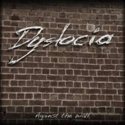 Dystocia : Against the Wall